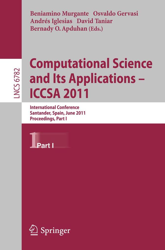 Computational Science and Its Applications - ICCSA 2011 als eBook Download von