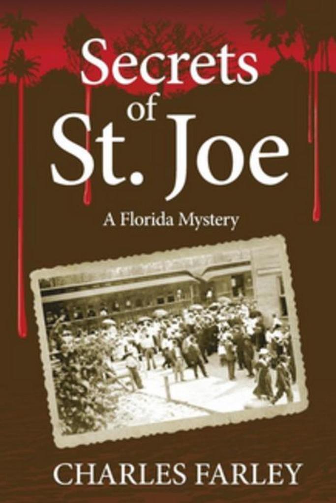 Secrets of St. Joe als eBook Download von Charles Farley - Charles Farley