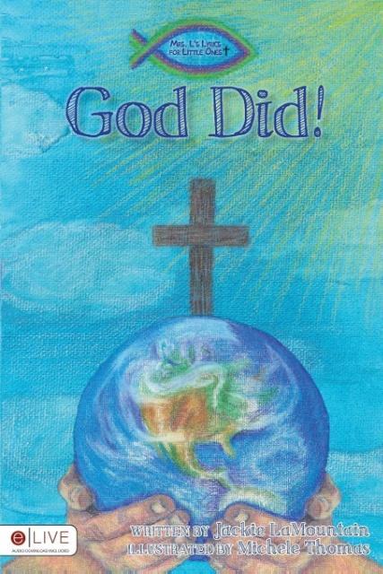 God Did! als Taschenbuch von Jackie LaMountain - 1627469338