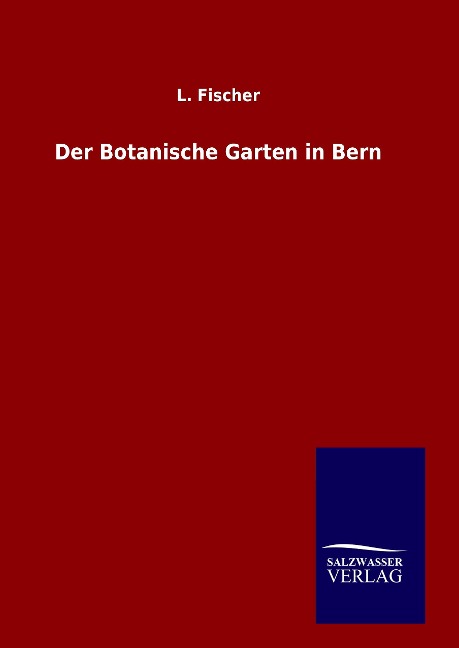 Der Botanische Garten in Bern