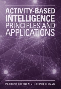 Activity-Based Intelligence als eBook Download von Patrick Biltgen, Stephen Ryan - Patrick Biltgen, Stephen Ryan