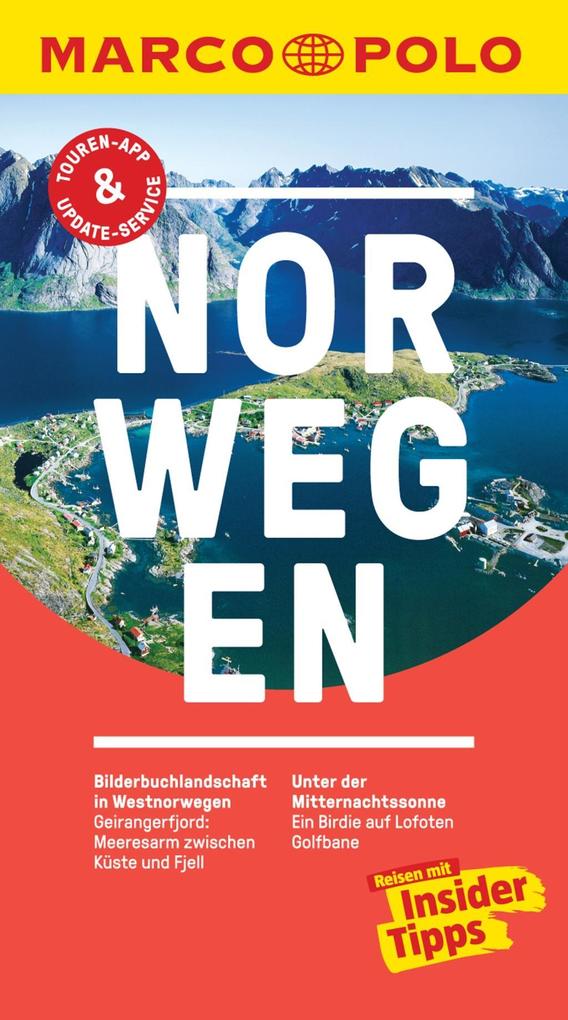 MARCO POLO Reiseführer Norwegen als eBook Download von Jens Uwe Kumpch Sprak & Tekst - Jens Uwe Kumpch Sprak & Tekst