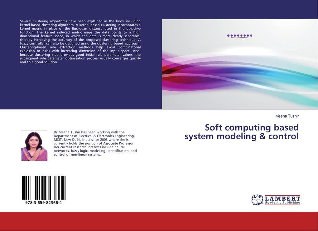 Soft computing based system modeling & control als Buch von Meena Tushir - Meena Tushir