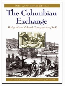 The Columbian Exchange - Alfred Crosby