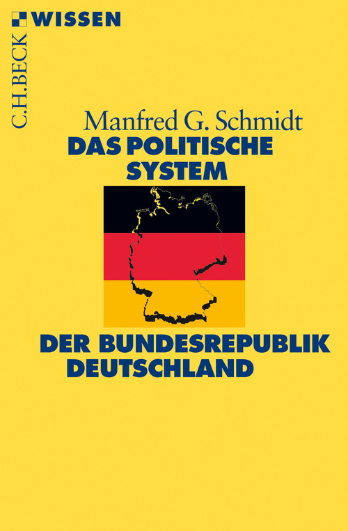 Das politische System der Bundesrepublik Deutschland als eBook Download von Manfred G. Schmidt, Manfred G. Schmidt - Manfred G. Schmidt, Manfred G. Schmidt