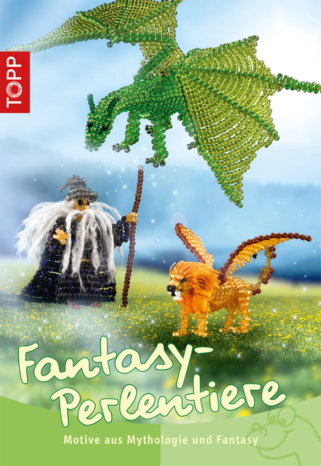 Fantasy-Perlentiere als eBook Download von Torsten Becker - Torsten Becker