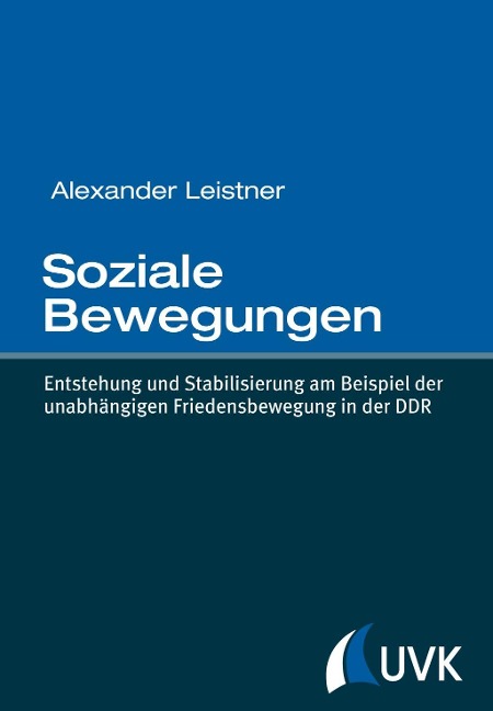 Soziale Bewegungen als eBook Download von Alexander Leistner - Alexander Leistner