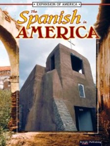 The Spanish in America als eBook Download von Linda Thompson - Linda Thompson