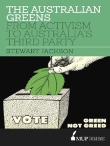The Australian Greens als eBook Download von Stewart Jackson - Stewart Jackson