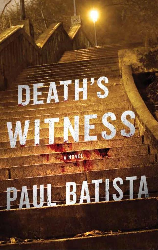 Death´s Witness als eBook Download von Paul Batista