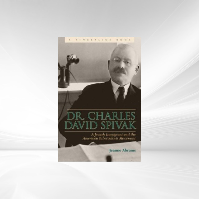 Dr. Charles David Spivak als eBook Download von Jeanne Abrams - Jeanne Abrams
