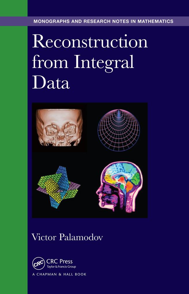Reconstruction from Integral Data als eBook Download von Victor Palamodov - Victor Palamodov