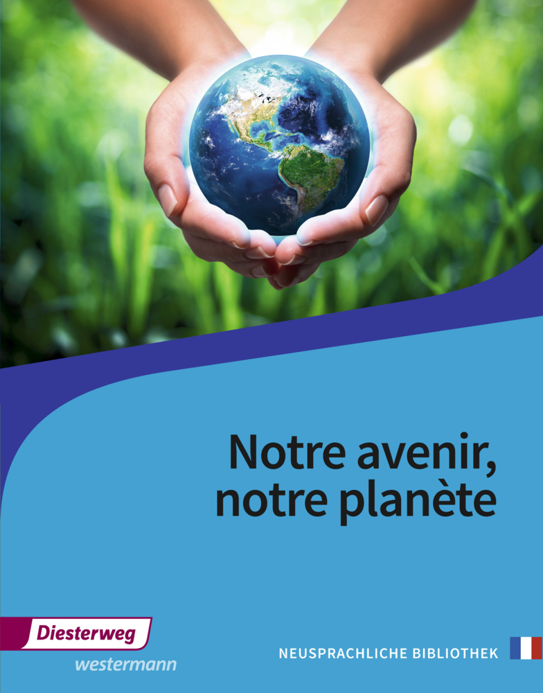 Notre avenir, notre planète. Textbuch
