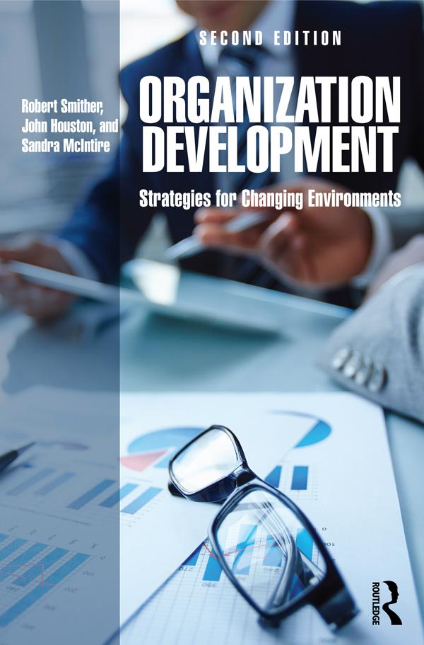 Organization Development als eBook Download von Robert Smither, John Houston, Sandra McIntire - Robert Smither, John Houston, Sandra McIntire