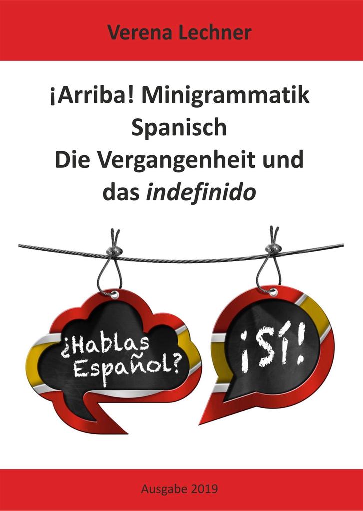 ¡Arriba! Minigrammatik Spanisch als eBook Download von Verena Lechner - Verena Lechner