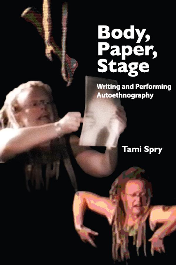 Body, Paper, Stage als eBook Download von Tami Spry - Tami Spry