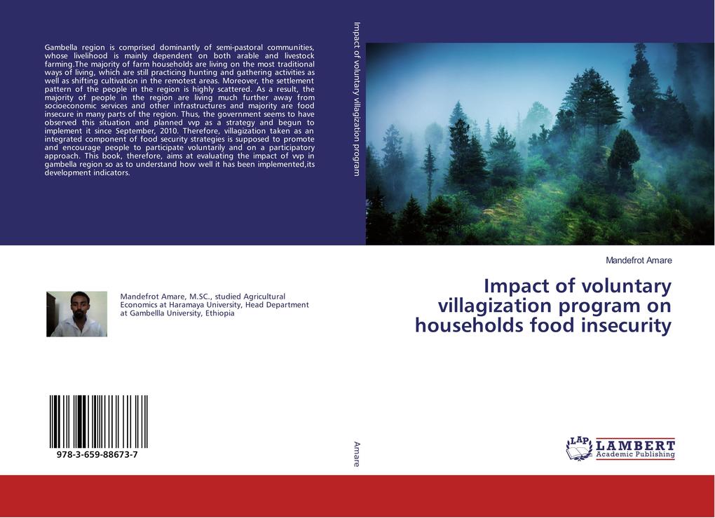 Impact of voluntary villagization program on households food insecurity als Buch von Mandefrot Amare