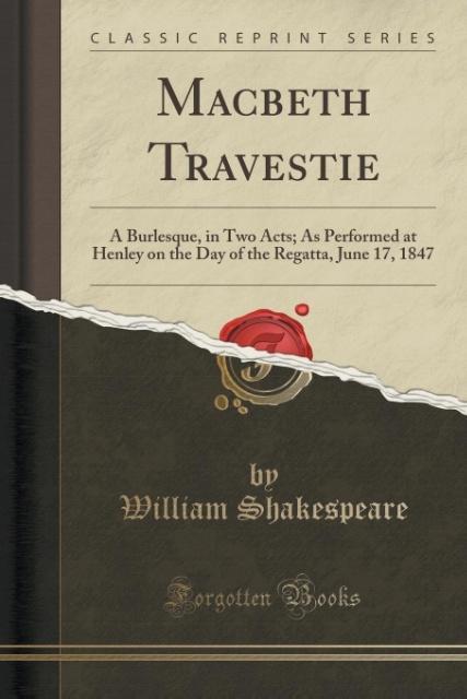 Macbeth Travestie als Taschenbuch von William Shakespeare