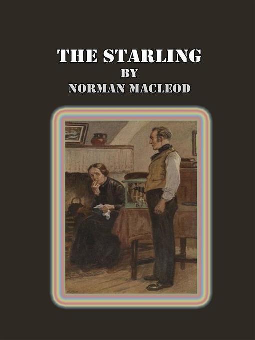 The Starling als eBook Download von Norman Macleod - Norman Macleod