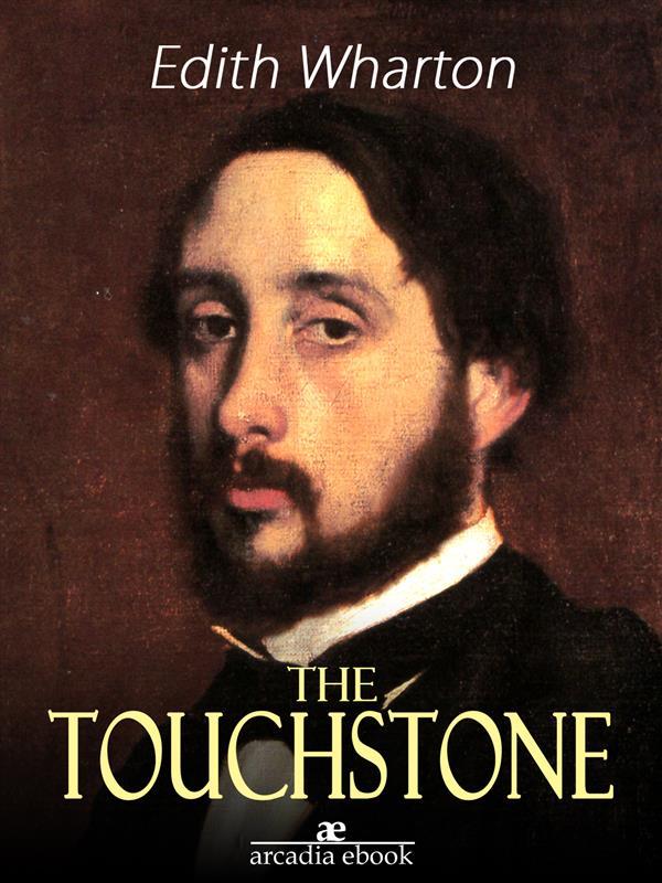 The Touchstone als eBook Download von Edith Wharton - Edith Wharton