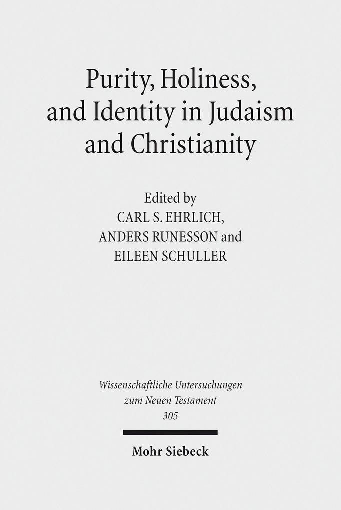 Purity, Holiness, and Identity in Judaism and Christianity als eBook Download von
