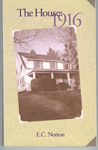 House: 1916 als eBook Download von Edward Norton - Edward Norton