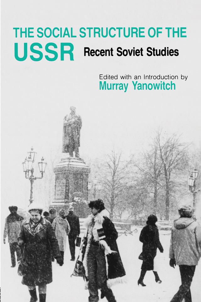 Social Structure of the USSR: Recent Soviet Studies