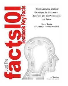 Communicating at Work, Strategies for Success in Business and the Professions als eBook Download von CTI Reviews - CTI Reviews