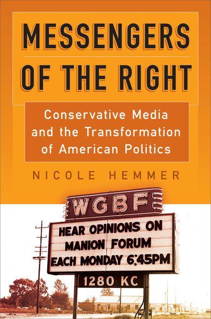 Messengers of the Right als eBook Download von Nicole Hemmer