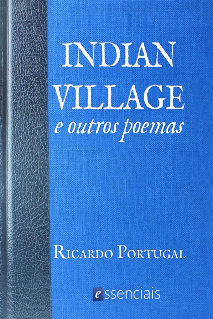 Indian Village And Other (English Edition)