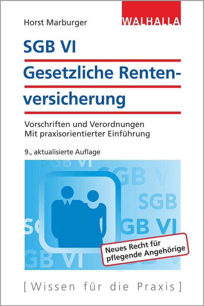 SGB VI - Gesetzliche Rentenversicherung als eBook Download von Horst Marburger - Horst Marburger
