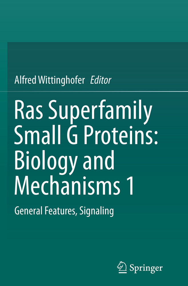 Ras Superfamily Small G Proteins: Biology and Mechanisms 1