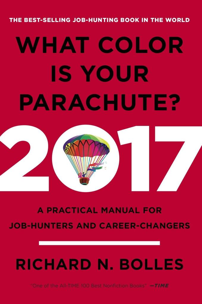 What Color Is Your Parachute? 2017 als eBook Download von Richard N. Bolles - Richard N. Bolles