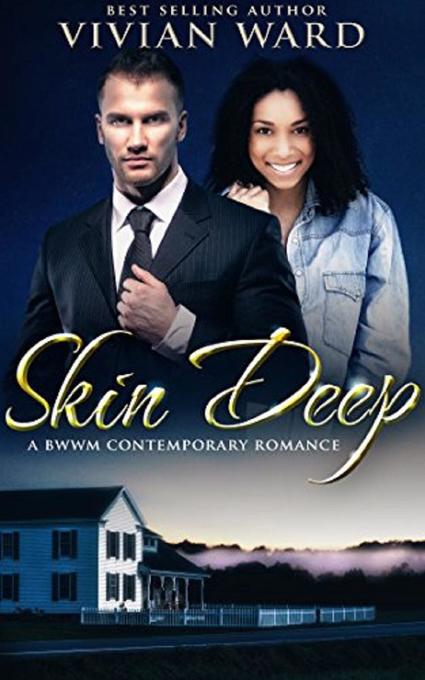 Skin Deep als eBook Download von Vivian Ward - Vivian Ward