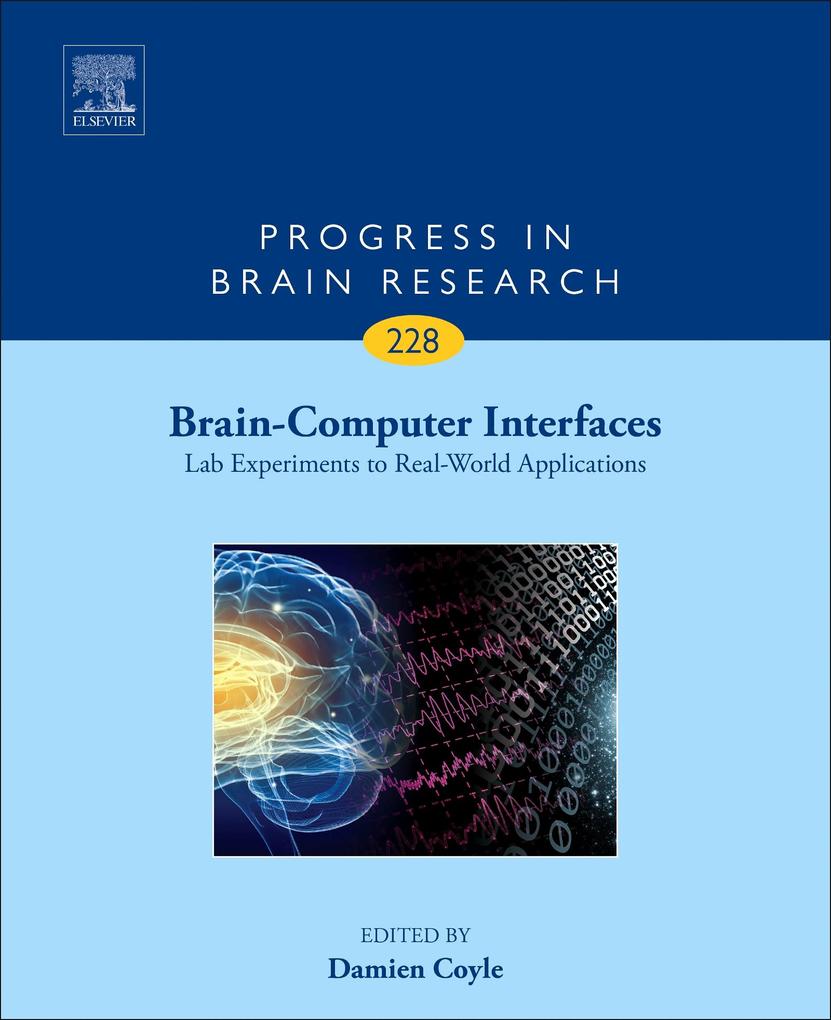 Brain-Computer Interfaces: Lab Experiments to Real-World Applications als eBook Download von