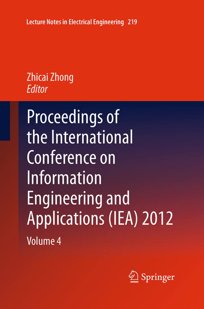 Proceedings of the International Conference on Information Engineering and Applications (IEA) 2012 als Buch von