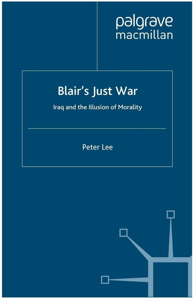 Blair´s Just War als eBook Download von P. Lee - P. Lee