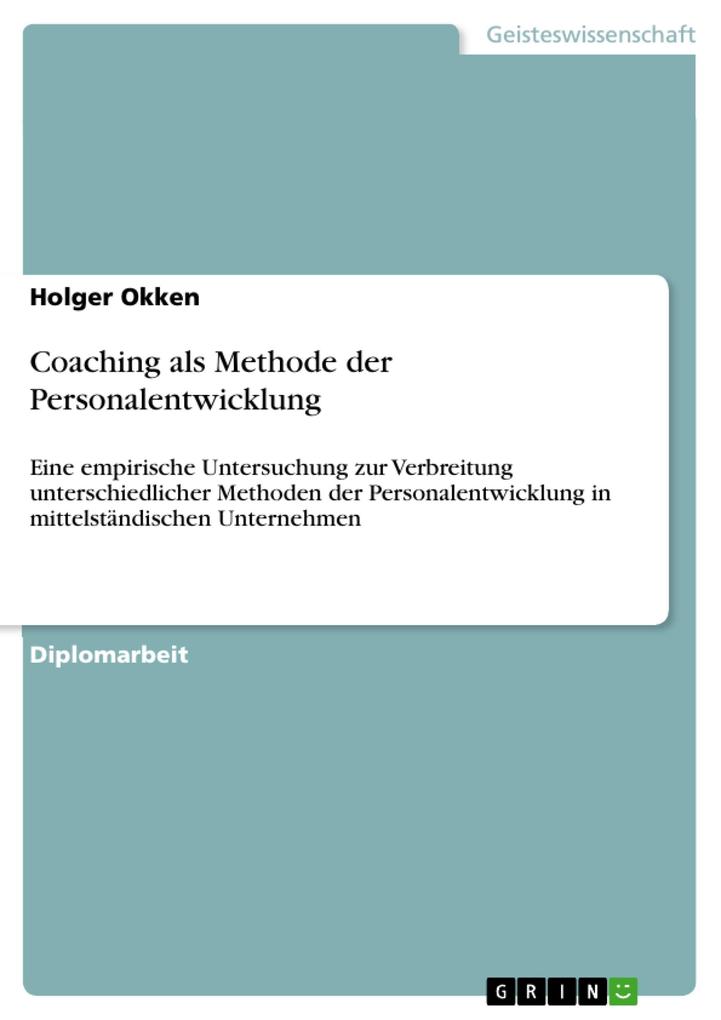 Coaching als Methode der Personalentwicklung als eBook Download von Holger Okken - Holger Okken