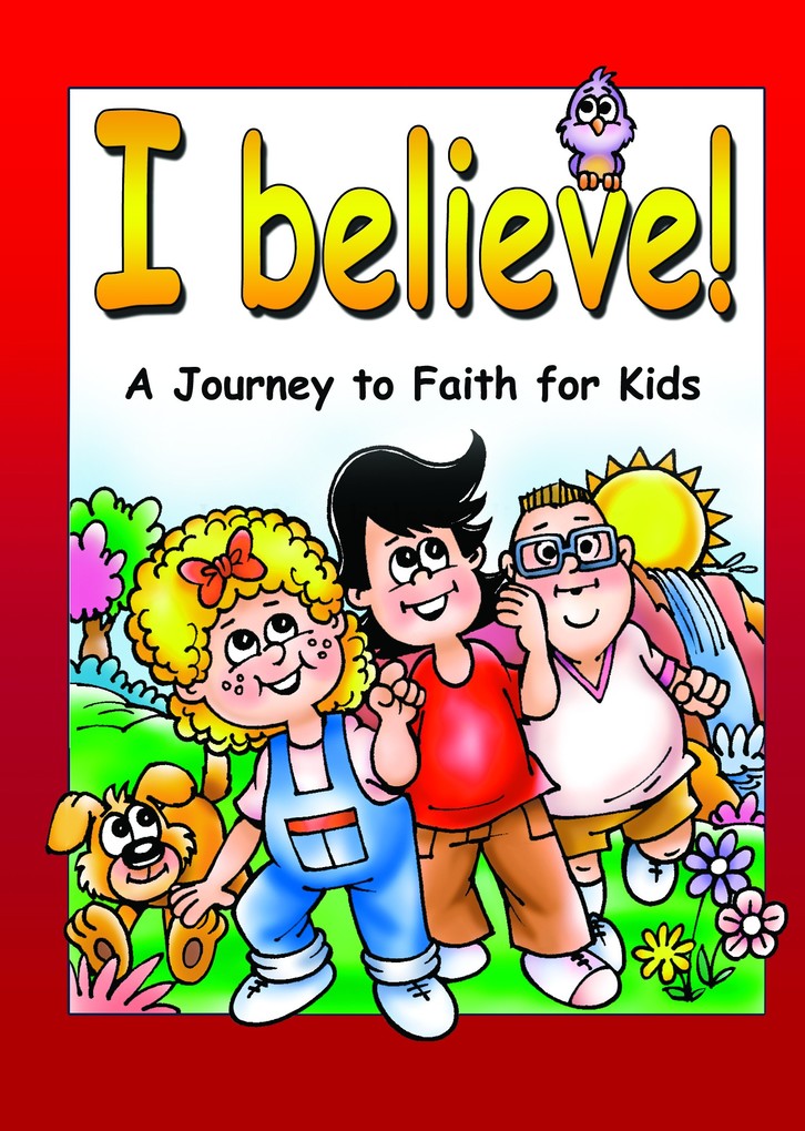 I Believe! (eBook)