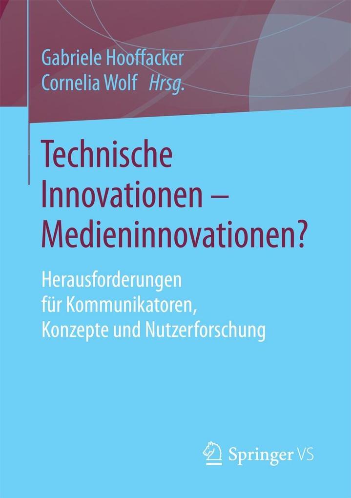 Technische Innovationen - Medieninnovationen? als eBook Download von