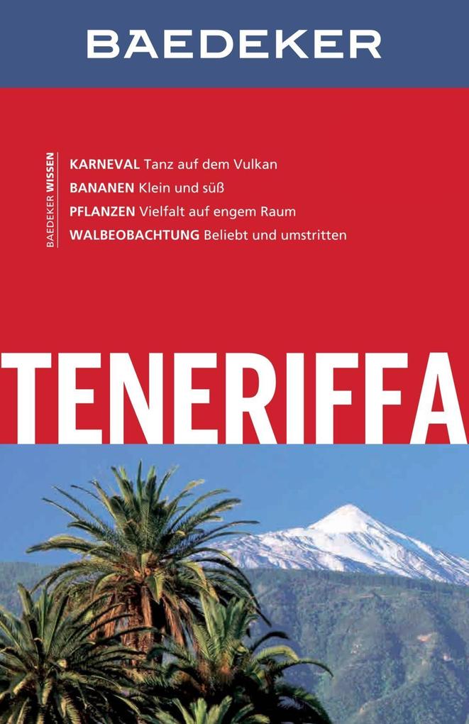 Baedeker Reiseführer Teneriffa als eBook Download von Birgit Borowski, Rolf Goetz - Birgit Borowski, Rolf Goetz