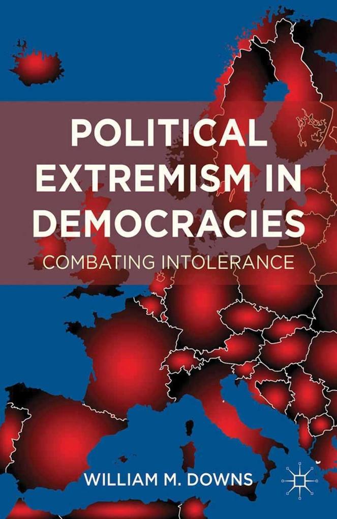 Political Extremism in Democracies als eBook Download von W. Downs