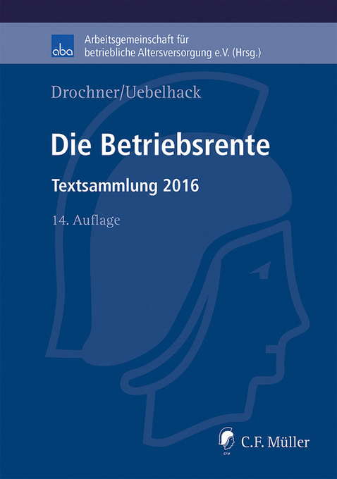 Die Betriebsrente als eBook Download von Sabine Drochner, Birgit Uebelhack - Sabine Drochner, Birgit Uebelhack