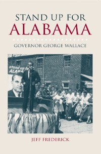 Stand Up for Alabama als eBook Download von Jeffrey Frederick - Jeffrey Frederick