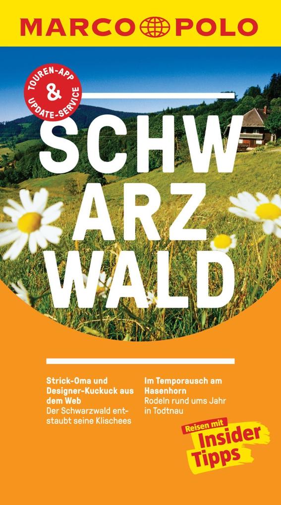 MARCO POLO Reiseführer Schwarzwald als eBook Download von Dr.Roland Weis - Dr.Roland Weis