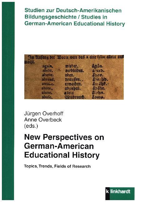 New Perspectives on German-American Educational History