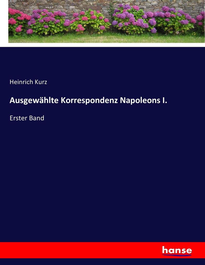 Ausgewählte Korrespondenz Napoleons I.