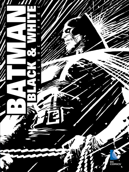 Batman: Black & White, Volume 3 als eBook Download von Lee Bermejo, Tom King, Patrick Gleason, Ray Fawkes - Lee Bermejo, Tom King, Patrick Gleason, Ray Fawkes