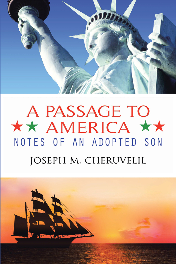 A Passage to America als eBook Download von Joseph M. Cheruvelil - Joseph  M. Cheruvelil