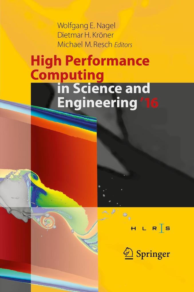 High Performance Computing in Science and Engineering 16